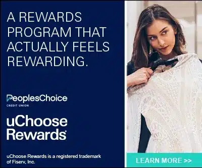 A woman smiles while holding up a white dress. Text reads: A rewards program that actually feels rewarding. PeoplesChoice Credit Union. uChoose Rewards. Learn more.