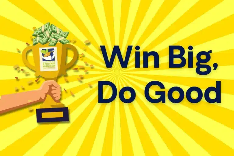 A hand holds a trophy filled with cash and an Ending Hunger logo; bold text reads Win Big, Do Good on a yellow starburst background.